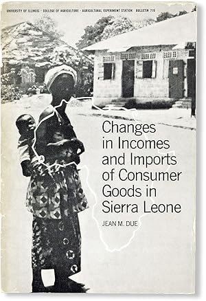 Changes in Incomes and Imports of Consumer Goods in Sierra Leone
