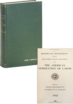 Report of the Proceedings of the Sixty-Third Annual Convention of the American Federation of Labo...