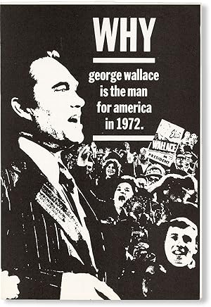 Why George Wallace Is the Man for America in 1972