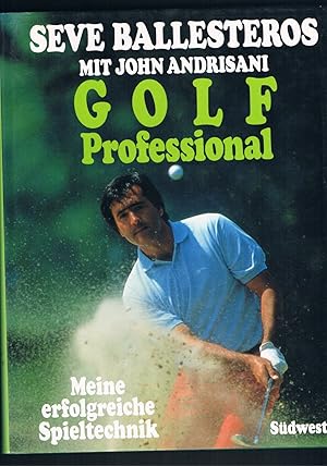 Immagine del venditore per Golf Professional meine erfolgreiche Spieltechnik venduto da manufactura