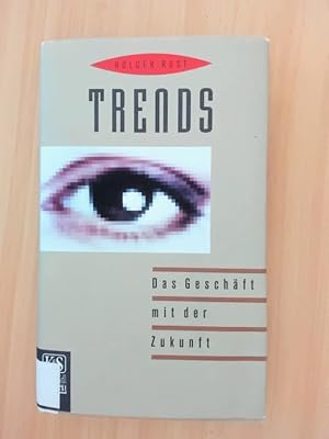 Seller image for Trends. Das Geschft mit der Zukunft. for sale by avelibro OHG