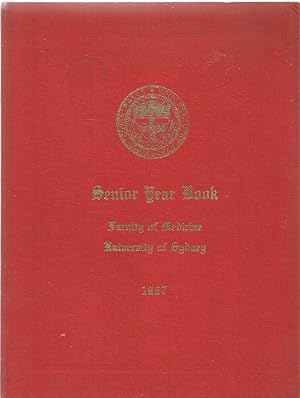 Senior Year Book 1967 Faculty of Medicine University of Sydney