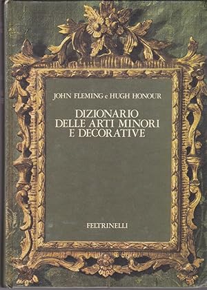 Dizionario delle arti minori e decorative