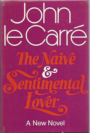 Seller image for The Naive & Sentimental Lover for sale by Turn The Page Books