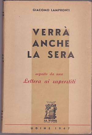 Verrà anche la sera seguito da una lettera ai superstiti