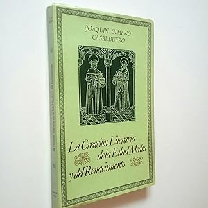 Seller image for La Creacin Literaria de la Edad Media y del Renacimiento. (Su forma y su significado) for sale by MAUTALOS LIBRERA