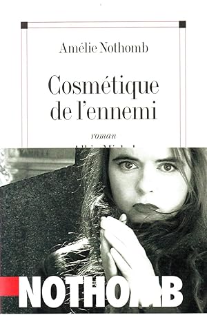 Seller image for Cosmetique de L'ennemi for sale by JP Livres