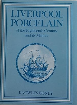 Immagine del venditore per Liverpool Porcelain of the Eighteenth Century and Its Makers venduto da Chris Barmby MBE. C & A. J. Barmby