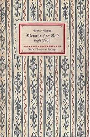 Bild des Verkufers fr Mozart auf der Reise nach Prag. Eine Novelle (IB 230). Textrevision von Otto Arnold. 186.-195. Tsd. zum Verkauf von Antiquariat & Buchhandlung Rose