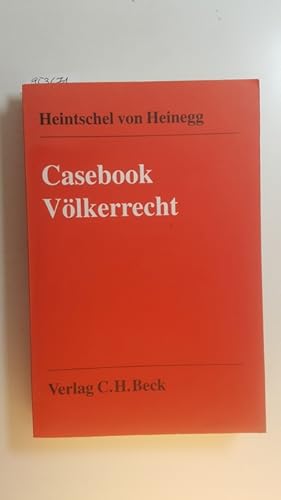 Imagen del vendedor de Casebook Vlkerrecht a la venta por Gebrauchtbcherlogistik  H.J. Lauterbach