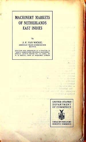 Machinery Markets of the Netherlands East Indies