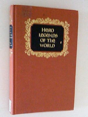 Seller image for HERO LEGENDS OF THE WORLD. Translated by Stella Humphries for sale by Livresse