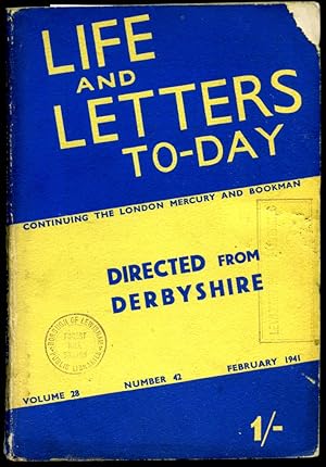 Imagen del vendedor de Life and Letters To-Day (Today) | Continuing The London Mercury and Bookman | Volume 28. No 42 | February, 1941 | Kate Roberts 'The Loss (Y Golled)'; Iqbal Singh 'Indian Art - Perspective for a Revaluation'; Leslie Halward 'Abel and Enoch'; H. E. Bates 'Book Review'. a la venta por Little Stour Books PBFA Member