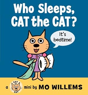Seller image for Who Sleeps, Cat the Cat? for sale by GreatBookPricesUK
