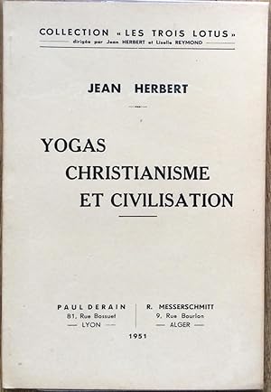 Yogas, Christianisme et civilisation