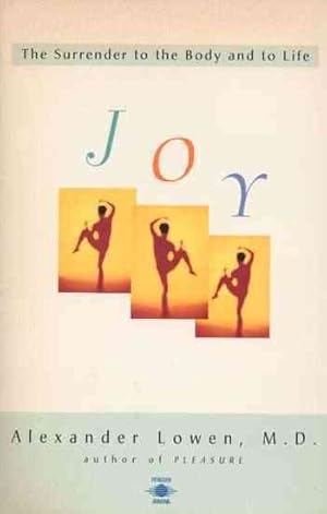 Immagine del venditore per Joy : The Surrender to the Body and to Life venduto da GreatBookPricesUK