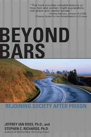 Bild des Verkufers fr Beyond Bars : Rejoining Society After Prison zum Verkauf von GreatBookPricesUK