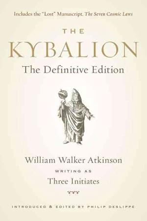 Bild des Verkufers fr Kybalion : The Definitive Edition zum Verkauf von GreatBookPricesUK
