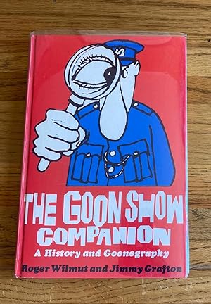 Immagine del venditore per The Goon Show Companion - A History and Goonography venduto da James M Pickard, ABA, ILAB, PBFA.
