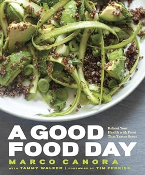 Imagen del vendedor de Good Food Day : Reboot Your Health With Food That Tastes Great a la venta por GreatBookPricesUK