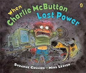Seller image for When Charlie Mcbutton Lost Power for sale by GreatBookPricesUK
