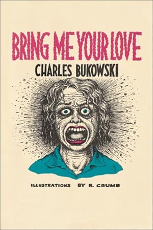 Seller image for Bring Me Your Love for sale by GreatBookPricesUK