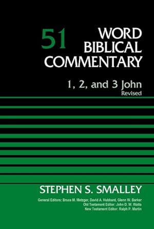 Seller image for Word Biblical Commentary : 1, 2, and 3 John for sale by GreatBookPricesUK