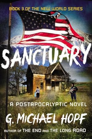 Seller image for Sanctuary : A Postapocalyptic Novel for sale by GreatBookPricesUK