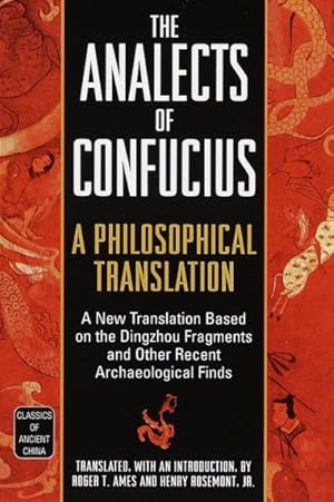 Immagine del venditore per Analects of Confucius : A Philosophical Translation venduto da GreatBookPricesUK
