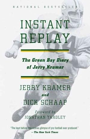Seller image for Instant Replay : The Green Bay Diary of Jerry Kramer, First Anchor Sports Edition for sale by GreatBookPricesUK