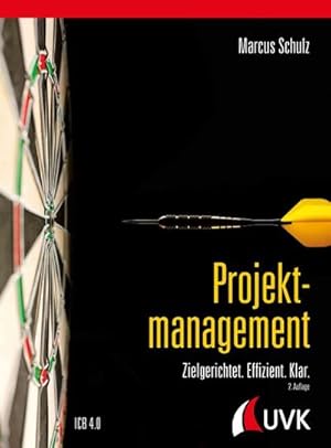 Bild des Verkufers fr Projektmanagement zum Verkauf von BuchWeltWeit Ludwig Meier e.K.