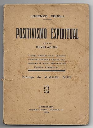 Positivismo Espiritual. lema: Revelación