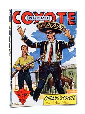 EL COYOTE 140. NUEVO COYOTE 10: CUIDADO CON EL COYOTE (José Mallorquí) Cliper, 1951