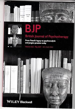 Imagen del vendedor de British Journal of Psychotherapy | Vol 33 no 2 May 2017 | Migration as Unconscious Search for Identity, Wittgenstein 'Lighting up of an Aspect' | Conference Papers; Psychosis; History, Politics, Theory, Technique part 1 a la venta por *bibliosophy*