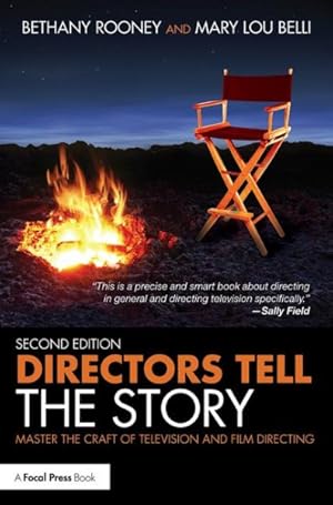 Image du vendeur pour Directors Tell the Story : Master the Craft of Television and Film Directing mis en vente par GreatBookPricesUK