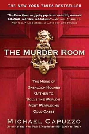 Seller image for Murder Room : The Heirs of Sherlock Holmes Gather to Solve the World's Most Perplexing Cold Cases for sale by GreatBookPricesUK