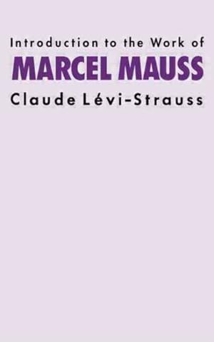 Image du vendeur pour Introduction to the Work of Marcel Mauss mis en vente par GreatBookPricesUK