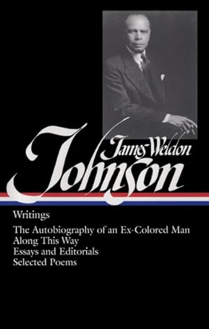 Seller image for Writings : The Autobiography of an Ex-Colored Man/Along This Way/New York Age Editorials/Selected Essays/Black Manhattan/Selected Poems for sale by GreatBookPricesUK