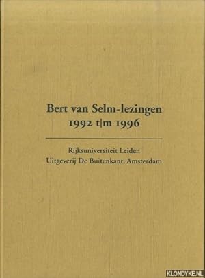 Seller image for Bert van Selm-lezingen 1992 t/m 1996 (1e t/m 5e lezing) for sale by Klondyke