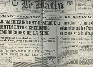 Image du vendeur pour A la une - Fac-simil 9- vol.6 -Le Matin 61e anne n21811 merc. 7 juin 44- La France redevient un champ de bataille- Anglo-amricains dbarqu entre Cherbourg & l'embouchure de la Seine - Ptain exhorte les franais au calme &  la discipline. mis en vente par Le-Livre