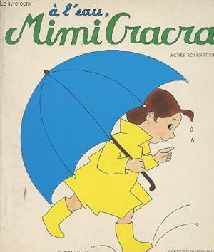 Imagen del vendedor de A l'eau Mimi Cracra a la venta por Le-Livre