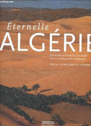 Bild des Verkufers fr Eternelle Algrie zum Verkauf von Le-Livre