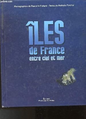 Image du vendeur pour Iles de France, entre ciel et mer mis en vente par Le-Livre