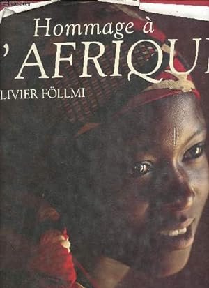 Image du vendeur pour Hommage  L'Afrique (Collection "Hommage") mis en vente par Le-Livre