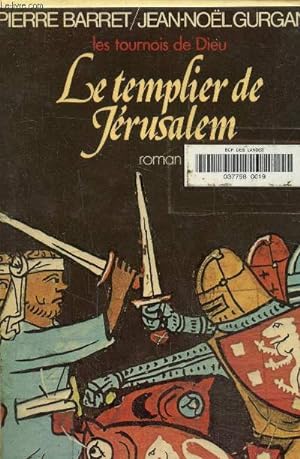 Bild des Verkufers fr Le templier de Jrusalem zum Verkauf von Le-Livre