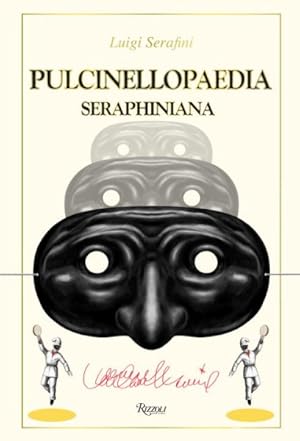 Seller image for Pulcinellopaedia Seraphiniana for sale by GreatBookPricesUK