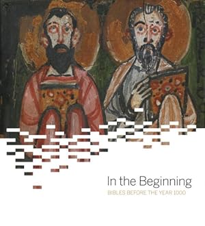 Image du vendeur pour In the Beginning : Bibles Before the Year 1000 mis en vente par GreatBookPricesUK