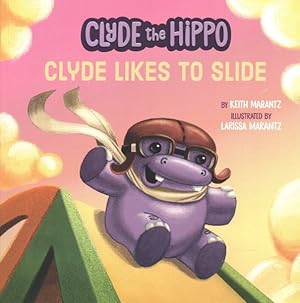 Imagen del vendedor de Clyde Likes to Slide a la venta por GreatBookPricesUK