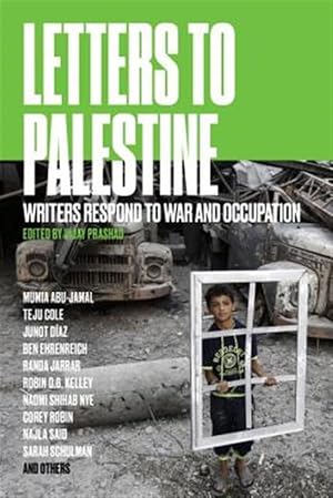 Immagine del venditore per Letters to Palestine : Writers Respond to War and Occupation venduto da GreatBookPricesUK