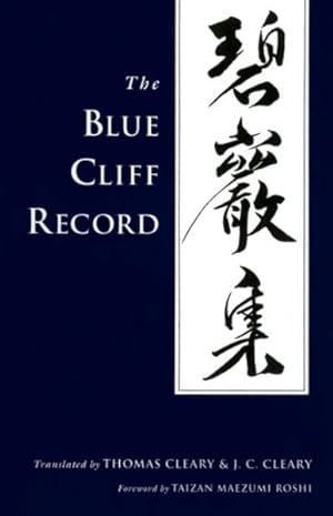 Seller image for Blue Cliff Record for sale by GreatBookPricesUK